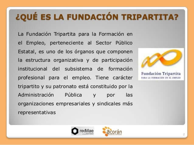 ¿Cómo se llama la Fundación Tripartita?