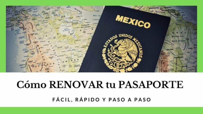 Pasaporte mexicano requisitos renovacion