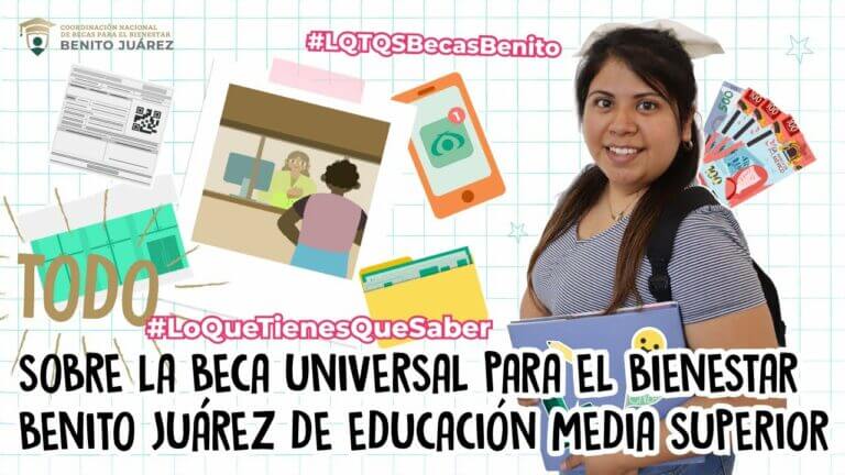 Cuales son las becas benito juarez