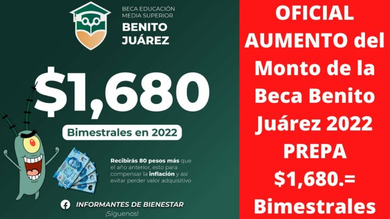 Beca benito juarez preparatoria cuanto daran