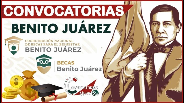 Beca benito juarez convocatoria