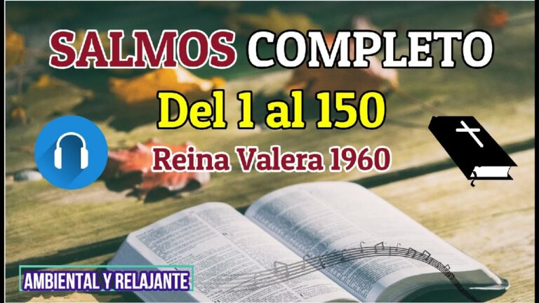 Descubre la esencia de la fe con el libro de los Salmos del 1 al 150