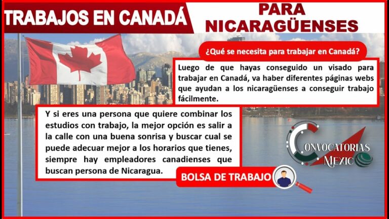 ¡Trabajo en Canadá para nicaragüenses! Descubre oportunidades laborales únicas
