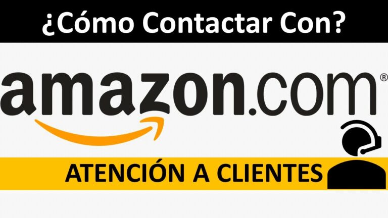 Amazon Contacto: Cómo comunicarte de manera eficiente con el servicio al cliente