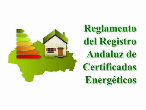 Registro Certificado Energético en Andalucía: Todo lo que necesitas saber